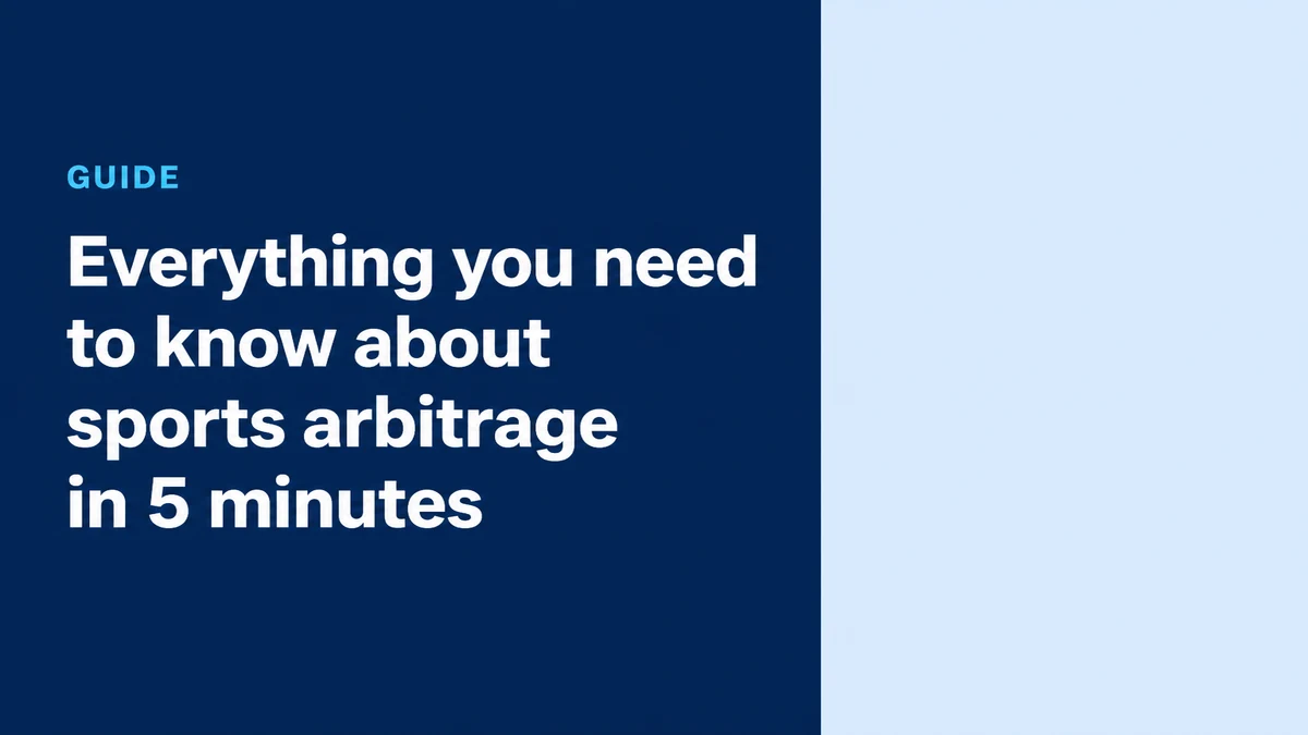 Everything you need to know about sports arbitrage in 5 minutes — Sportalon course